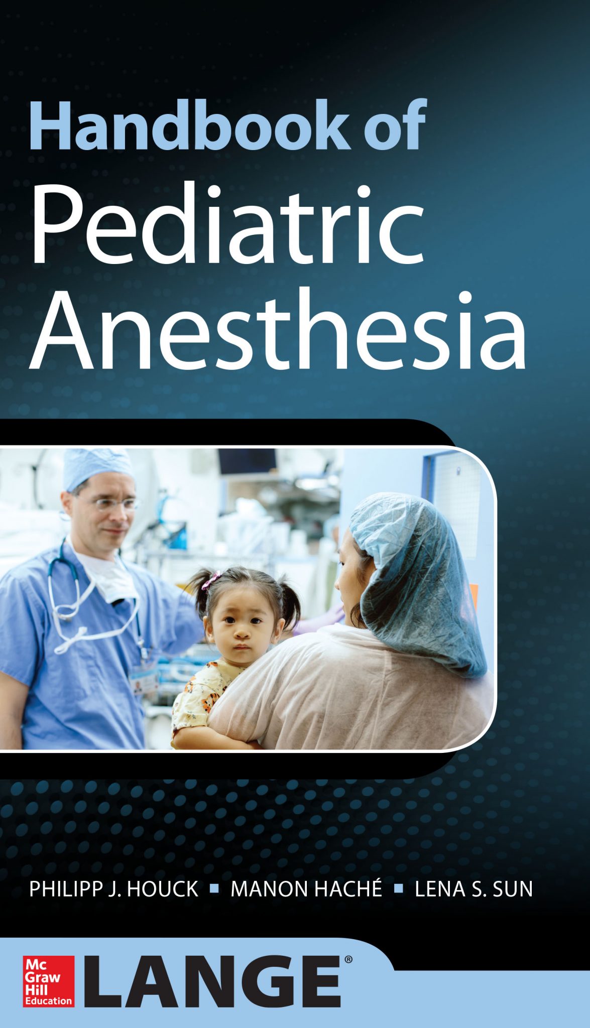 Handbook Of Pediatric Anesthesia 1st Edition | CtsQena