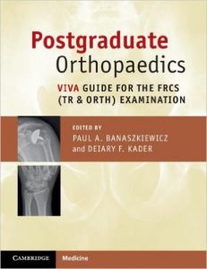 postgraduate-orthopaedics-viva-guide-for-the-frcs-tr-orth-examination-1st-edition