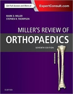 millers-review-of-orthopaedics-7e-7th-edition