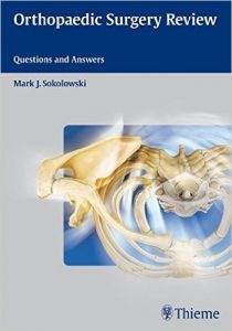 orthopaedic-surgery-review-questions-and-answers-1st-edition