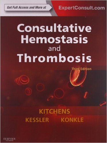 Consultative Hemostasis and Thrombosis , 3e