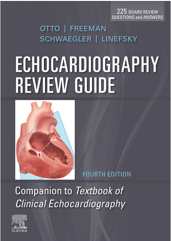 Echocardiography Review Guide 4th Edition
