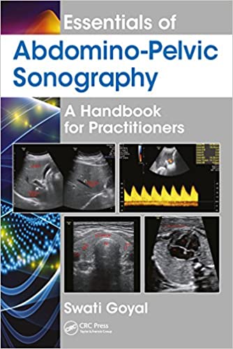 Essentials of Abdomino-Pelvic Sonography: A Handbook for Practitioners 1st Edition
