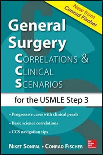General Surgery: Correlations and Clinical Scenarios 1st Edition
