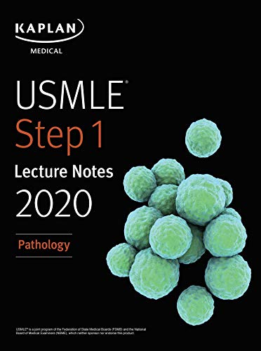 USMLE Step 1 Lecture Notes 2020: Pathology
