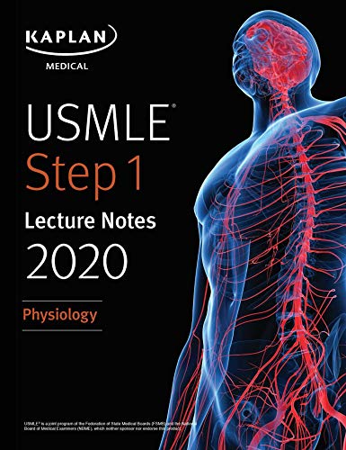 USMLE Step 1 Lecture Notes 2020: Physiology
