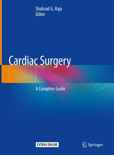 Cardiac Surgery: A Complete Guide 1st ed. 2020 Edition PDF | CtsQena
