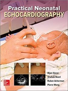 Practical Neonatal Echocardiography 1st Edition PDF | CtsQena